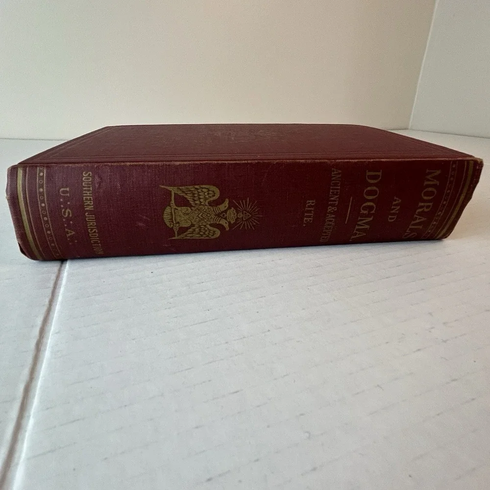 Morals and Dogma Ancient Accepted Scottish‎ Rite Freemasonry 1950 / 1956 Reprint